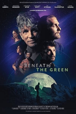 Beneath the Green (2023)