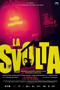 Poster La svolta (2021)