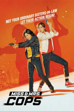 Poster Miss & Mrs. Cops (2019)