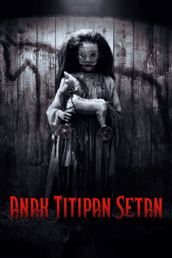 Poster Anak Titipan Setan