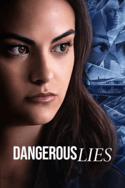 Poster Dangerous Lies (2020)