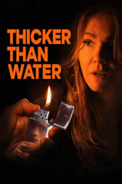 Poster Thicker Than Water (2019)