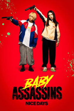 Poster Baby Assassins: Nice Days