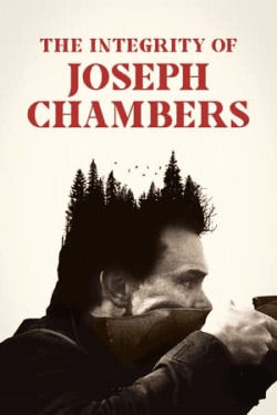 Poster The Integrity of Joseph Chambers (2023)