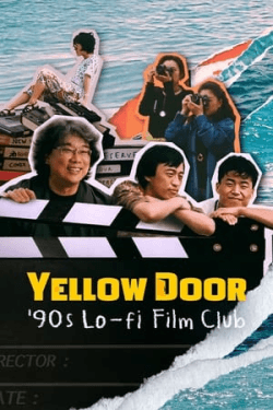 Poster Yellow Door: ’90s Lo-fi Film Club (2023)