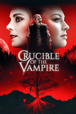 Poster Crucible of the Vampire (2019)