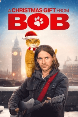 A Gift from Bob (2020)