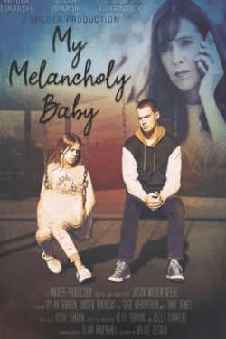 Poster My Melancholy Baby (2021)