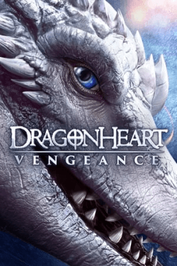 Dragonheart Vengeance (2020)