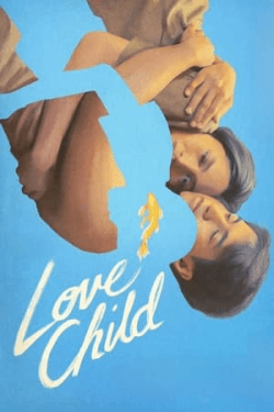 Poster Love Child (2024)