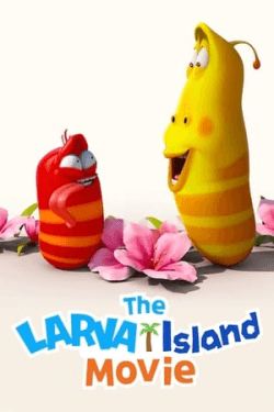 Poster The Larva Island Movie (2020)