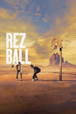 Poster Rez Ball (2024)