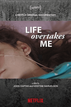 Poster Life Overtakes Me (2019)