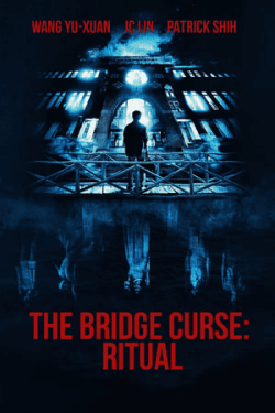 Poster The Bridge Curse: Ritual (2023)