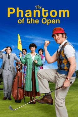 Poster The Phantom of the Open (2022)