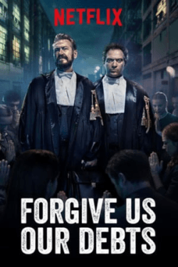 Poster Forgive Us Our Debts (2018)