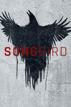 Poster Songbird (2020)